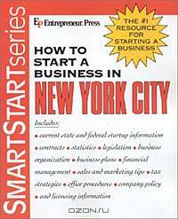 How to Start a Business in New York City (How to Start a Business in New York City)