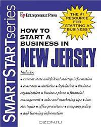 How to Start a Business in New Jersey (How to Start a Business in New Jersey (Etrm))