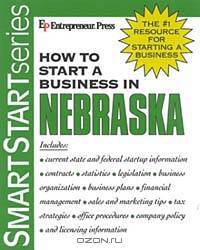 How to Start a Business in Nebraska (HOW TO START A BUSINESS IN NEBRASKA)