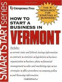 How to Start a Business in Vermont (How to Start a Business in Vermont)