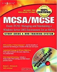 MCSA/MCSE Exam 70-292 Study Guide and DVD Training System: Managing and Maintaining a Windows Server 2003 Environment for an MCSA Certified on Windows 2000