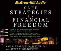 Safe Strategies for Financial Freedom