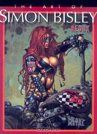 The Art of Simon Bisley Redux