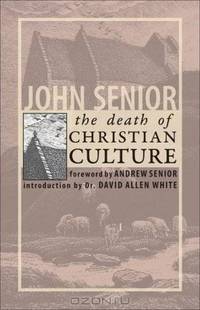 The Death of Christian Culture