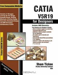 CATIA V5R19 for Designers