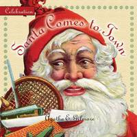 Celebration: Santa Comes to Town (Celebration)