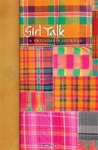 Girl Talk: New Edition