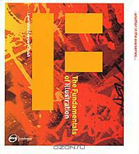 The Fundamentals of Illustration