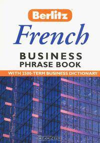 French Business Phrase Book