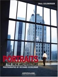 Portraits Of The New Architecture