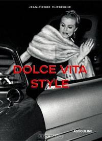 Dolce Vita Style