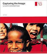 Capturing the Image (Digital Imaging)