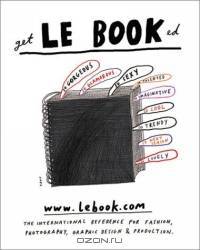 Le Book NY 2003: The International Reference for Fashion, Photography, Graphic Design and Production