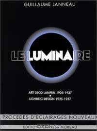 Le Luminaire: Le Luminaire Moderne : par Gabriel Henriot (Par Guillaume Janneau)
