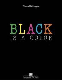 Black Is a Color