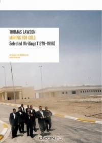 Mining for Gold: Selected Writings, 1979-1996