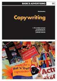 Basics Advertising: Copywriting (Basics Advertising)