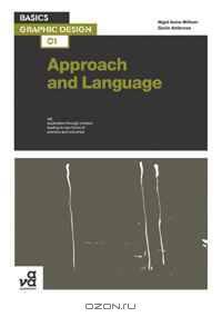 Basics Graphic Design: Approach & Language
