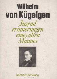 Jugenderinnerungen eines alten Mannes