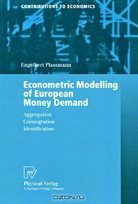 Econometric Modelling of European Money Demand
