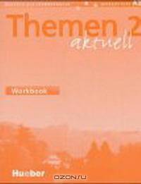 Themen Aktuell 2 Workbook