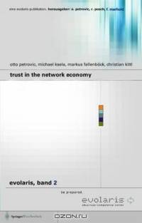 Trust in the Network Economy (Evolaris)