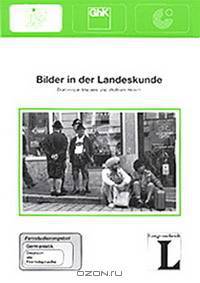 Bilder in der Landeskunde: Fernstudieneinheit 11