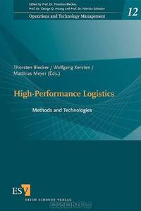 High-Performance Logistics: Methods and Technologies