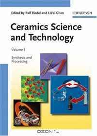 Ceramics Science and Technology (Ceramics Science and Technology (VCH))
