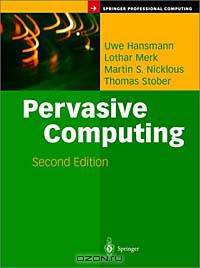 Pervasive Computing (Springer Professional Computing)