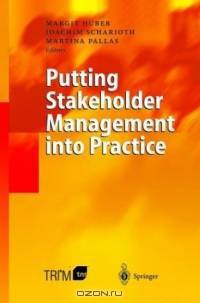 Putting Stakeholder Management into Practice