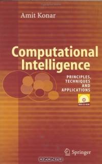 Computational Intelligence : Principles, Techniques and Applications