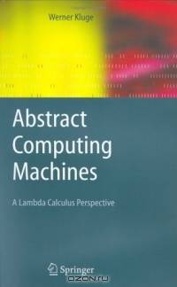 Abstract Computing Machines