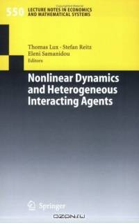 Nonlinear Dynamics and Heterogeneous Interacting Agents (Lecture Notes in Economics and Mathematical Systems)