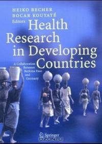 Health Research in Developing Countries : A collaboration between Burkina Faso and Germany