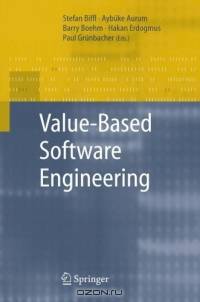 Value-Based Software Engineering