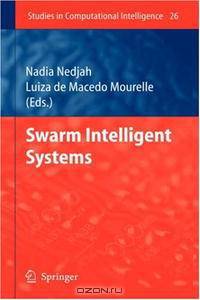 Swarm Intelligent Systems (Studies in Computational Intelligence)