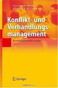 Konflikt- und Verhandlungsmanagement: Konflikte konstruktiv nutzen