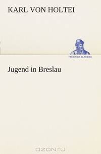 Jugend in Breslau (German Edition)