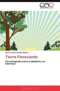 Tierra Floreciente (Spanish Edition)