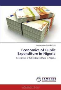 Economics of Public Expenditure in Nigeria