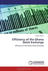 Efficiency of the Ghana Stock Exchange