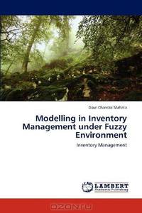Modelling in Inventory Management under Fuzzy Environment