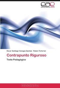 Contrapunto Riguroso: Texto Pedagogico (Spanish Edition)