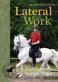 Lateral Work: Training for a Supple Horse