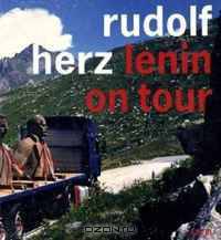 Lenin on Tour