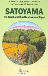 Satoyama: The Traditional Rural Landscape of Japan