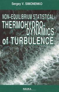 Non-equilibrium Statistical Thermohydro-dynamics of Turbulence