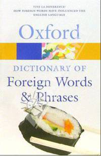 Dictionary of Foreign Words & Phrases