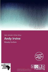 Andy Irvine (German Edition)